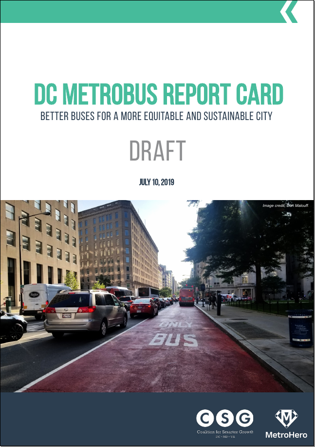 DC Metrobus Report Card: Co-authored with Coalition for Smarter Growth